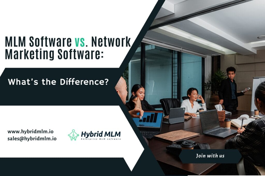 MLM Software vs. Network Marketing Software: What’s the Difference?