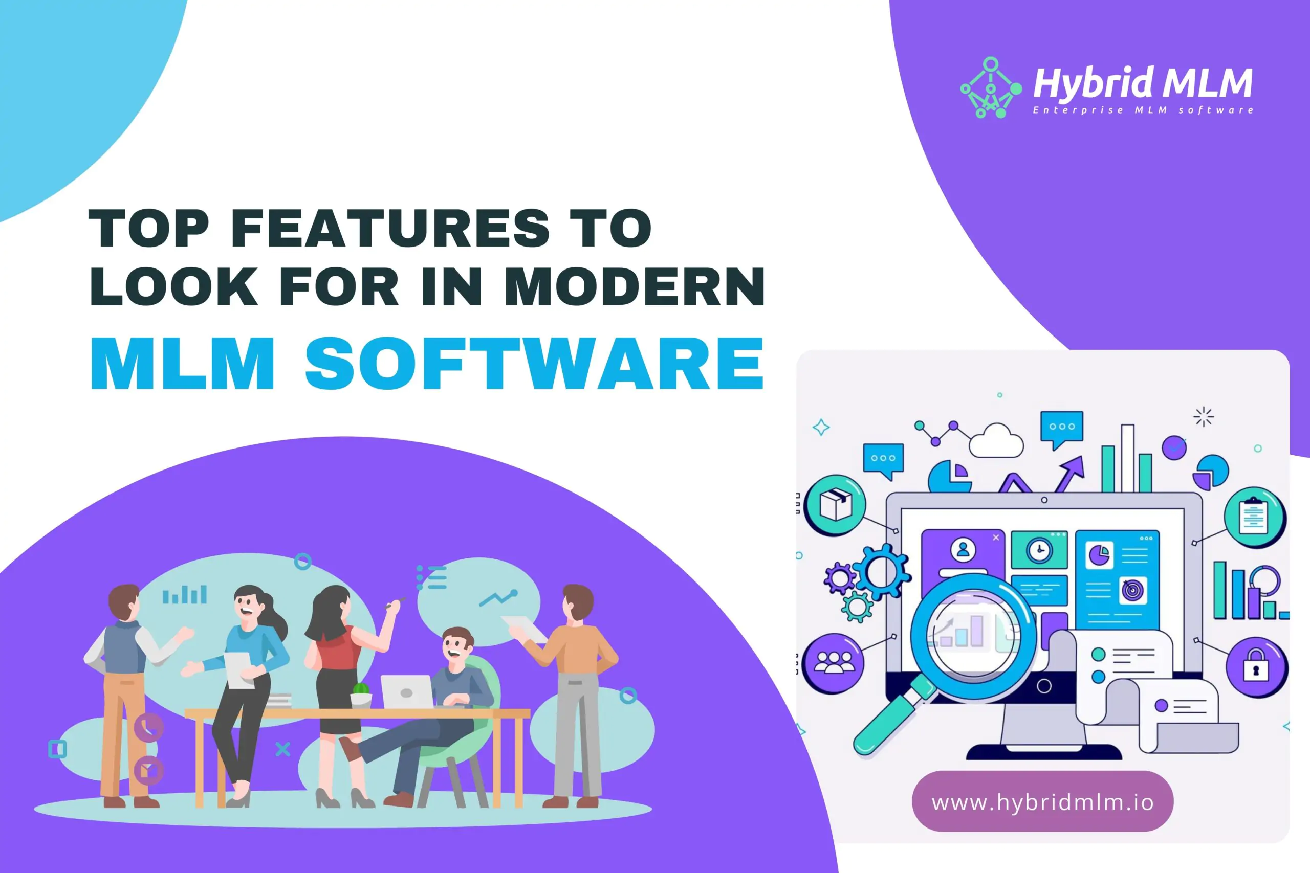 Modern MLM software - Features | Hybrid MLM