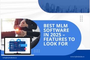 Best MLM Software in 2025 – Features to Look For