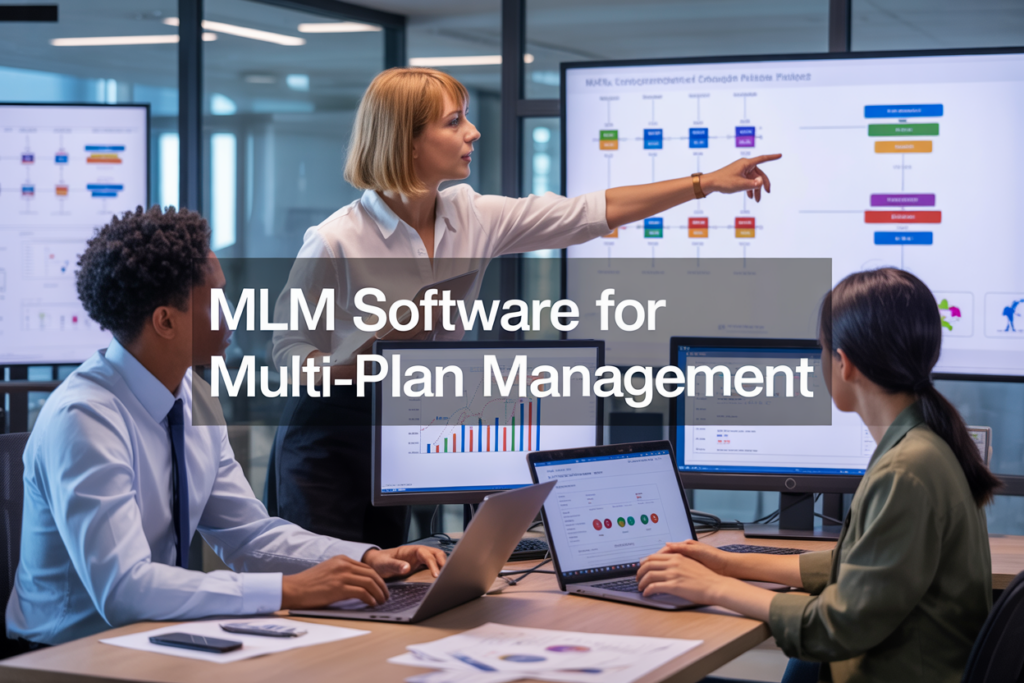 MLM Software for Teams Managing Multiple Compensation Plans