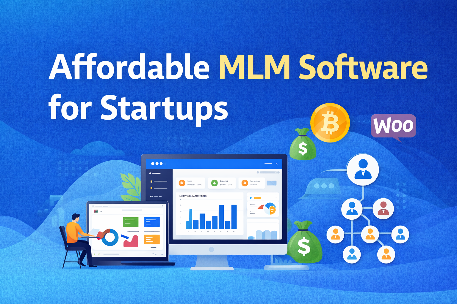 Affordable MLM Software for Startups | Hybrid MLM Software